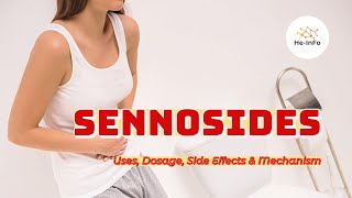 sennosides  Uses Dosage Side Effects amp Mechanism  Senokot [upl. by Blasien]