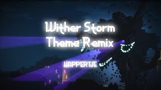 HAPPERTJE  Wither Storm Theme Remix [upl. by Granger84]