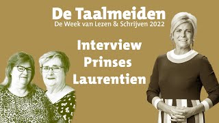 De Taalmeiden SPECIAL  Interview met Prinses Laurentien [upl. by Nahpets]