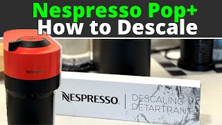 How to Descale your Nespresso Vertuo POP  A Simple StepbyStep Guide [upl. by Ahsiekat]