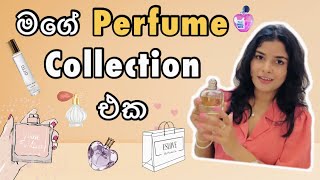 මගේ Perfume Collection එක  My Perfume Collection  Sinhala [upl. by Lathan]