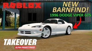 NEW TAKEOVER BARN FIND  Roblox Dodge viper gts [upl. by Eradis987]