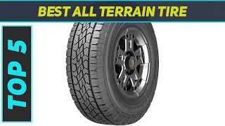 5 Best All Terrain Tire in 2023 [upl. by Henriette737]