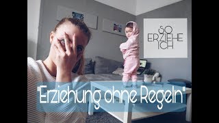 ERZIEHUNG 1 l quotRegelnquot l Tipps die dir den Mamaalltag erleichtern [upl. by Eelnodnarb222]