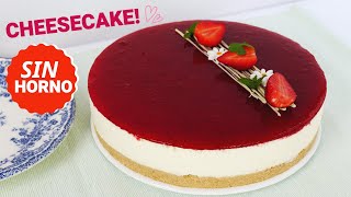 CHEESECAKE SIN HORNO FACIL  TARTA FRIA  Ladulcepedia [upl. by Sucram]