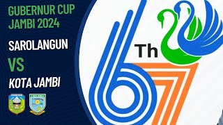 Sarolangun 1 vs 2 Kota Jambi  PENYISIHAN GRUP GUBERNUR CUP 2024 [upl. by Airan756]