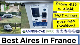 The Best Aires  Stop Overs in France  CampingCar Parks  Motorhome Campervan RV [upl. by Arezzini]