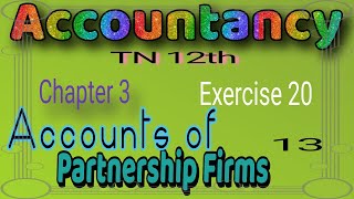 TN 12th accounts chapter 3  Exercise 20  salary and commission to a partner [upl. by Roskes361]