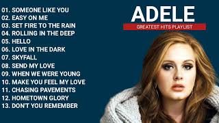 ADELE PLAYLIST  GREATEST HITS FULL ALBUM [upl. by Aisul]