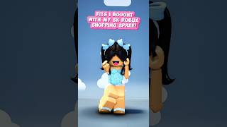 Watch my 5k robux shopping spree😍 shorts [upl. by Vary]