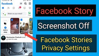 Facebook story screenshot Off  Facebook story privacy settings  Facebook Stories screenshot lock [upl. by Luas522]