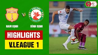 Highlights Nam Định  Bình Định  Mãn nhãn liên tiếp siêu phẩm đại tiệc tấn công 6 bàn tưng bừng [upl. by Lathe]