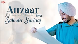 Satinder Sartaaj New Song 2022  Auzaar Punjabi Song Satinder Sartaj [upl. by Anitsirhc]