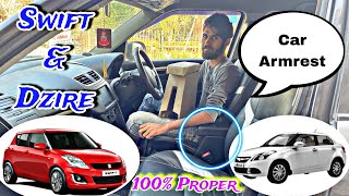 diy fitting 👉 Swift amp Dzire 💯 Proper Armrest available  Best Car Armrest KristalCars [upl. by Ecienal]