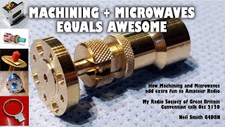 Machining plus Microwaves equals Awesome [upl. by Huston]