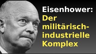 Der militärischindustrielle Komplex  Eisenhower 1961  Militärbudget USA 2015 600 Mrd  32 [upl. by Hoyt985]