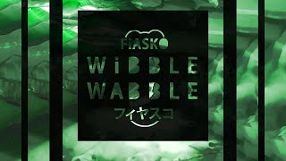 FiASKO  THE METAL SHEET WiBBLE WABBLE VOCAL VERSiON [upl. by Leribag63]