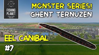 FISHING PLANET  MONSTER EEL CANIBAL  GHENT TERNEUZEN [upl. by Luwana]