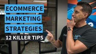 eCommerce Marketing Strategies  12 Killer Tips  Marketing 360 [upl. by Aros343]