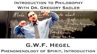 Georg WF Hegel Phenomenology of Spirit Introduction  Introduction to Philosophy [upl. by Lattonia]