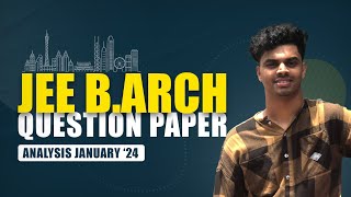 JEE BARCH QUESTION PAPER ANALYSIS  JEE BARCH STUDENT REACTION  JEE PAPER 2  jeebarch [upl. by Arthur623]