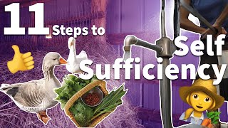 11 Steps to Self Sufficiency [upl. by Sandor]