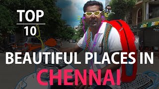 TOP 10 beautiful places in chennai  Ft Varun  Countdown  Madras Central [upl. by Aikar]