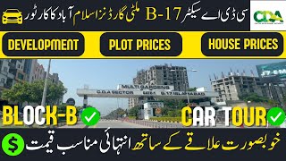 B17 Islamabad MultiGardens Driving Tour  Development Prices amp Facilities  Episode 01  BlockB [upl. by Agarhs]