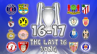 🏆THE LAST 16🏆 Champions League Song  1617 Intro Parody Theme [upl. by Urd]