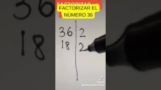 FACTORIZAR EL NÚMERO 36 [upl. by Aztiraj]