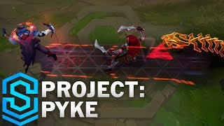 PROJECT Pyke Skin Spotlight  League of Legends [upl. by Massie]