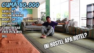 HOSTEL TERMEGAH amp TERBESAR DI INDONESIA quotBISA NAMPUNG 300 ORANG SEKALIGUSquot [upl. by Hardman942]