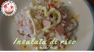 INSALATA DI RISO A MODO MIO senza condiriso primo piatto freddo facile e gustoso [upl. by Waal]