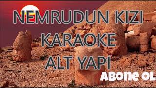 NEMRUDUN KIZI KARAOKE VÄ°DEO  ÅARKI SÃ–ZLERÄ° ACIKLAMADADIR [upl. by Oicaroh]