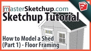 Sketchup Tutorial  Model a Shed Part 1  Floor Framing [upl. by Yennaiv]