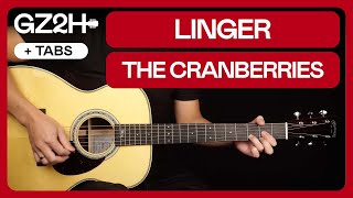 Linger Guitar Tutorial The Cranberries Guitar Lesson Chords  Strumming [upl. by Dominus858]