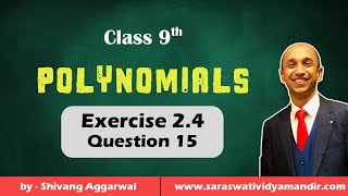 Polynomials  Class 9  Ex 24  Question 15 [upl. by Darreg]