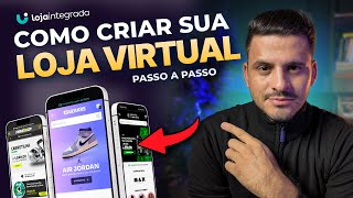 Como CRIAR sua loja virtual na LOJA INTEGRADA Passo a Passo  Aula 01 [upl. by Janie]