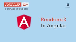 Renderer2 in Angular  Directives  Angular 12 [upl. by Ahsyt12]