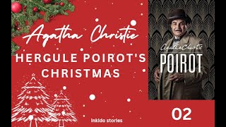 2  Hercule Poirots Christmas Agatha Christie [upl. by Jollenta639]