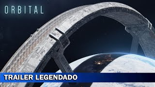 Orbital 2022 Trailer Legendado [upl. by Mcilroy]