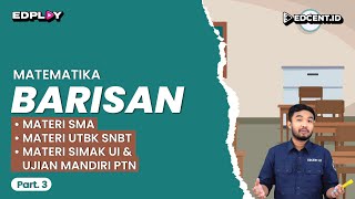 Barisan – Materi Matematika Wajib Kelas 11 SMA UTBK Simak UI  Part3 [upl. by Osbourn]