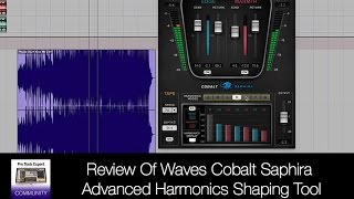 Review Of Waves Cobalt Saphira Advanced Harmonics Shaping Tool [upl. by Ecyaj]