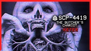 SCP4419 │ The Butchers Chariot │ Keter │ Transfiguration SCP [upl. by Zollie]