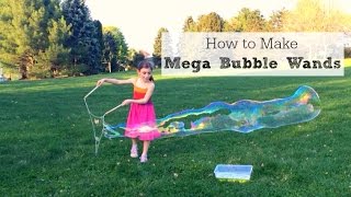 How to Make Mega Bubble Wands [upl. by Annayad]