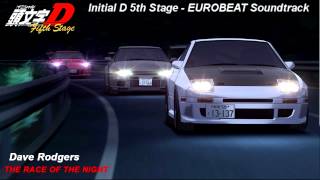 Initial D 5th Stage Soundtrack The Race of The Night [upl. by Giannini126]