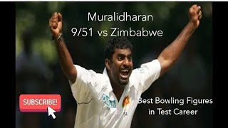 Muttiah Muralidharan 9 wickets 951 vs Zimbabwe Career Best Bowling Figures in Test CRICK RECORDS [upl. by Nahgeem207]