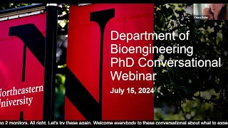 Summer 2024  PhD in BioEngineering  Conversational Webinar Series [upl. by Ane]