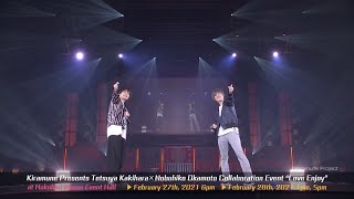 Kiramune Presents Tetsuya Kakihara×Nobuhiko Okamoto Collaboration Event “Love Enjoy”ダイジェスト [upl. by Kisor]