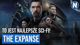 Dlaczego The Expanse to NAJLEPSZY serial SciFi [upl. by Isak]